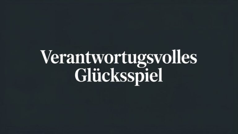Verantwortungsvolles Glücksspiel
